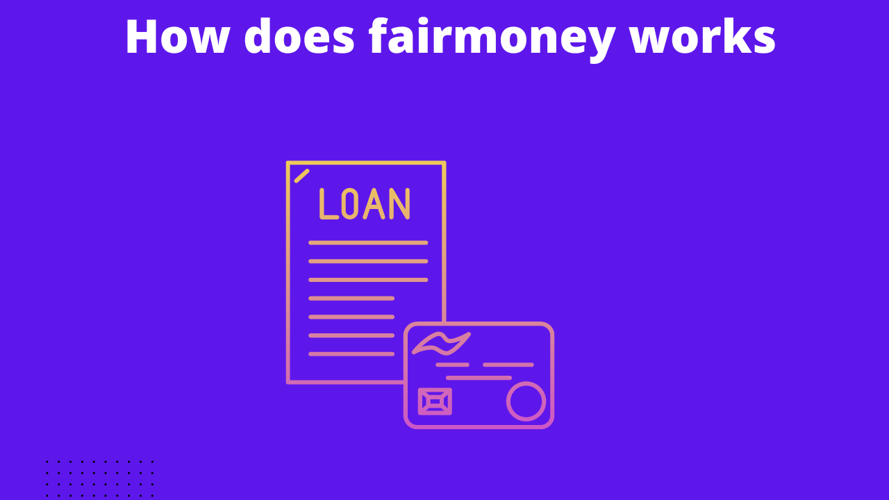 how does fairmoney works