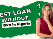 Loan Apps Without BVN in Nigeria