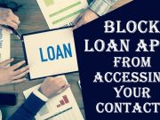 How To Stop Loan Apps From Accessing Your Contacts How To Stop Loan Apps From Accessing Your Contacts